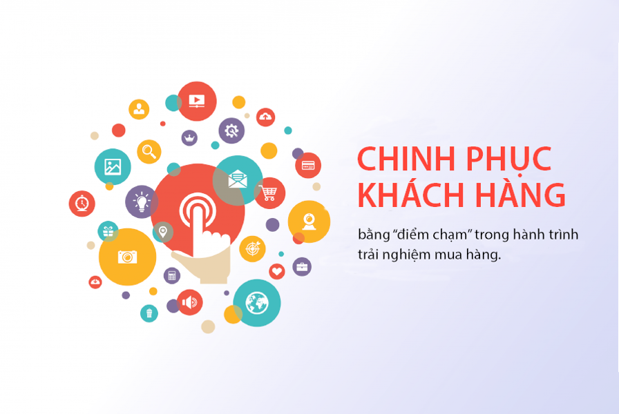 CHINH PHỤC KHÁCH HÀNG BẰNG NHỮNG “ĐIỂM CHẠM”